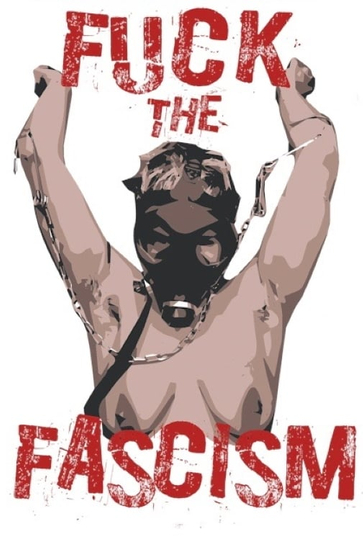 Fuck the Fascism