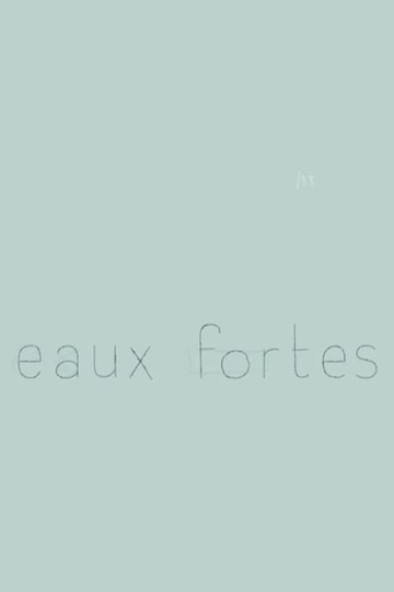 Eaux fortes