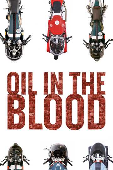 Oil in the Blood Poster