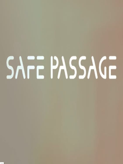 Safe Passage