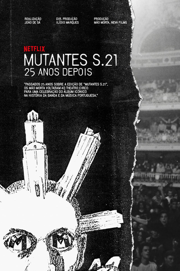 Mutantes S21  25 Years Later