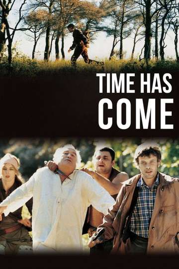 Time Has Come Poster