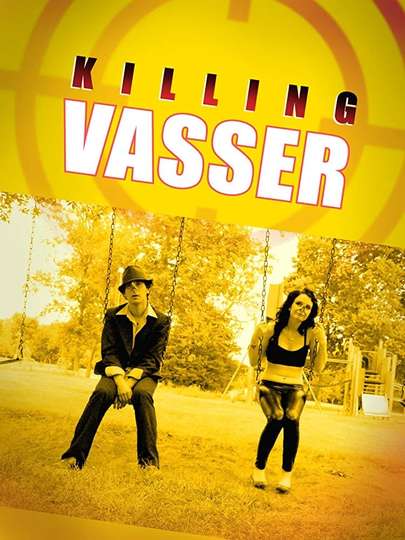 Killing Vasser Poster
