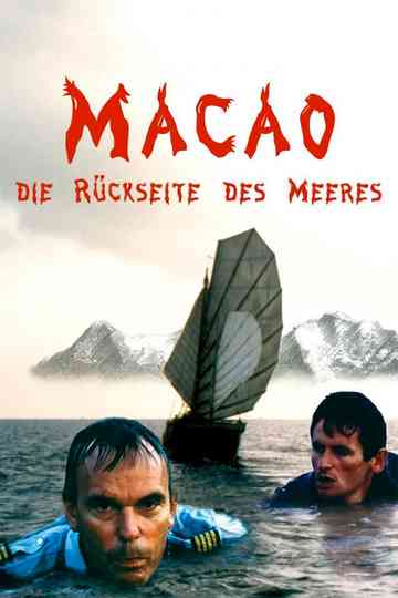 Macao – Die Rückseite des Meeres