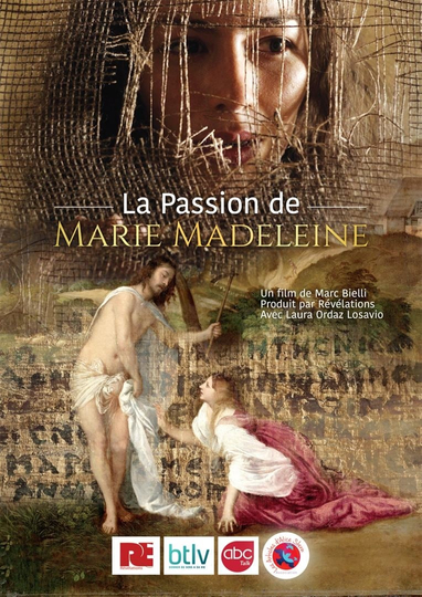 La Passion de Marie Madeleine Poster