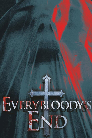 Everybloody's End Poster