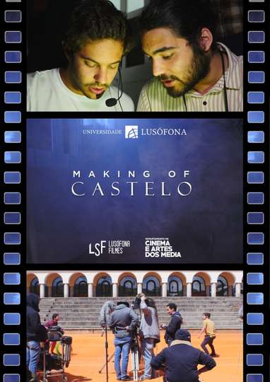 Making Of Castelo Poster
