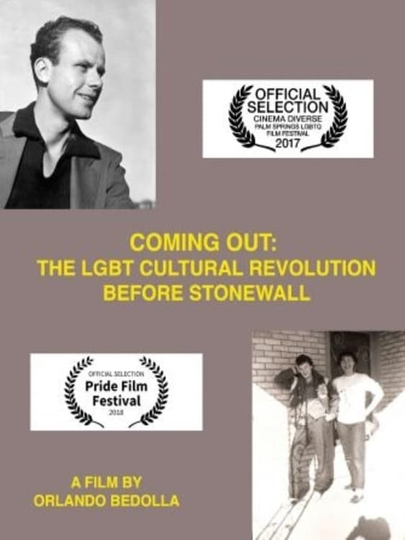 Coming Out The LGBT Cultural Revolution Before Stonewall