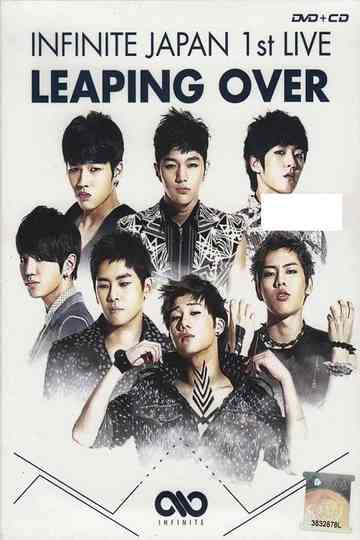 INFINITE - JAPAN 1ST LIVE 「LEAPING OVER」 Poster