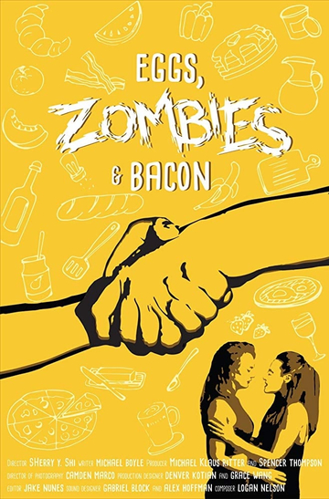 Eggs, Zombies, and Bacon Poster