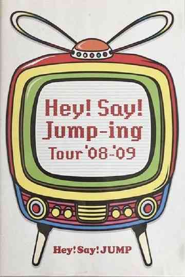 Hey Say JUMP  HeySayJumping Tour 0809 Poster