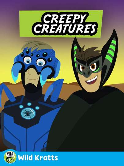 Wild Kratts: Creepy Creatures Poster