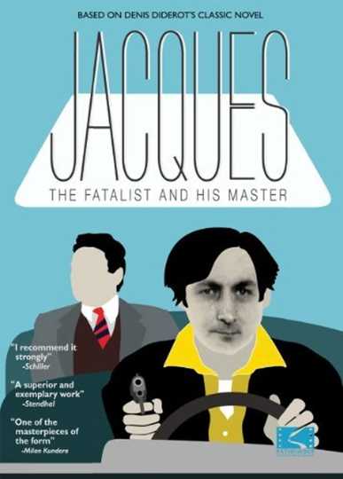 Jacques the Fatalist and His Master Poster