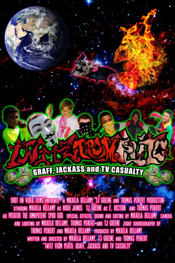 Twitz from Pluto: Graff, Jackass and TV Casualty Poster