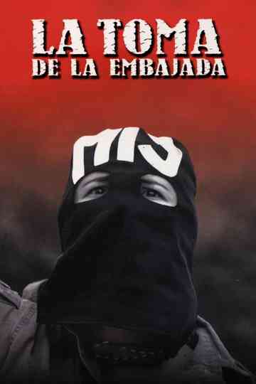 La toma de la embajada