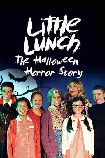 Little Lunch: The Halloween Horror Story Poster