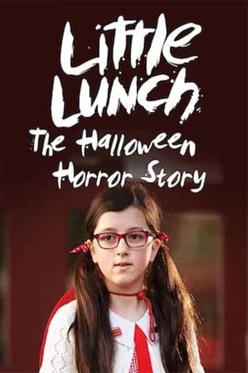 Little Lunch: The Halloween Horror Story