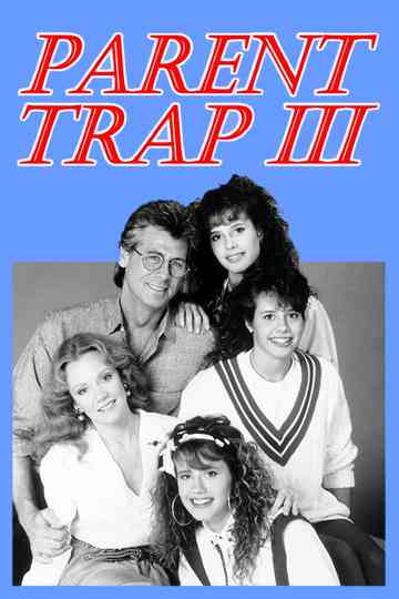 Parent Trap III