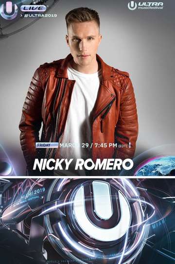 Nicky Romero  Ultra Music Festival 2019 Poster