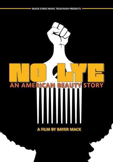 No Lye: An American Beauty Story Poster