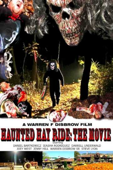 Haunted Hay Ride The Movie