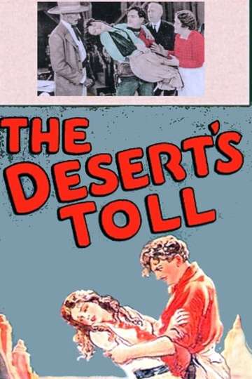 The Deserts Toll