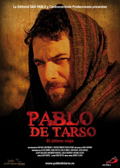 Pablo de Tarso: El último viaje Poster