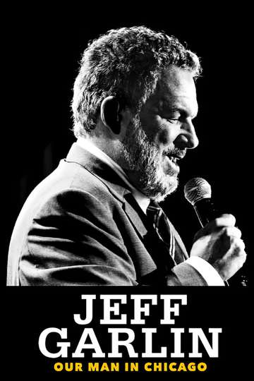 Jeff Garlin Our Man in Chicago Poster