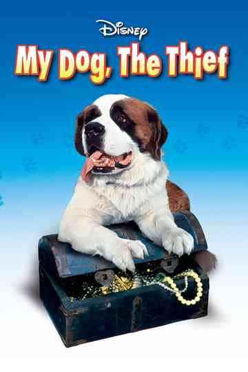 My Dog, the Thief Poster
