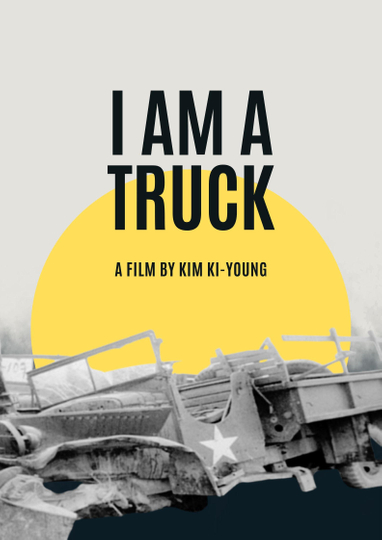 I Am a Truck