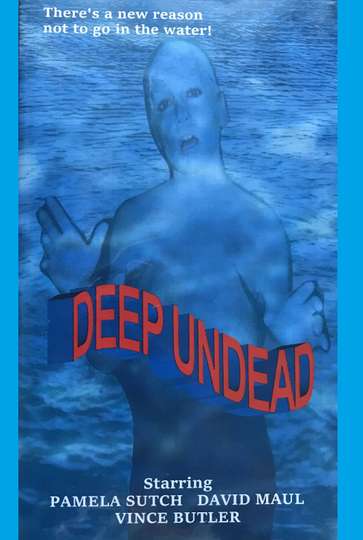 Deep Undead Poster