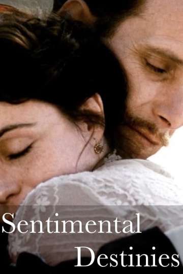 Sentimental Destinies Poster