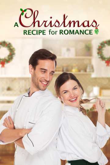 A Christmas Recipe for Romance Poster