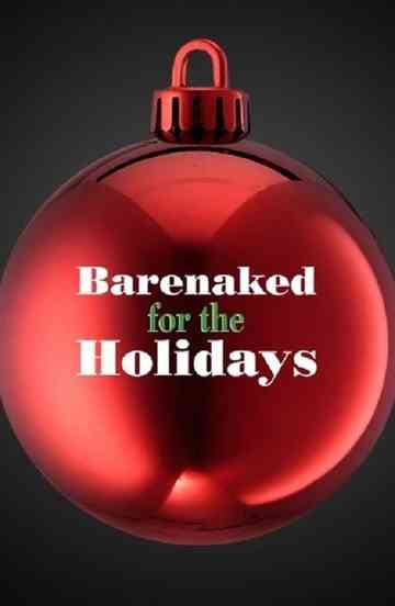 Barenaked for the Holidays Poster