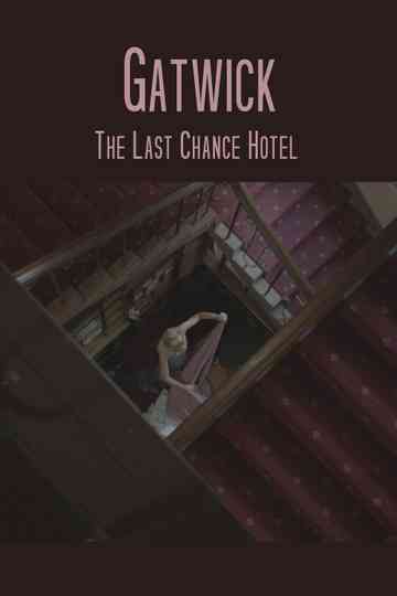Gatwick  The Last Chance Hotel