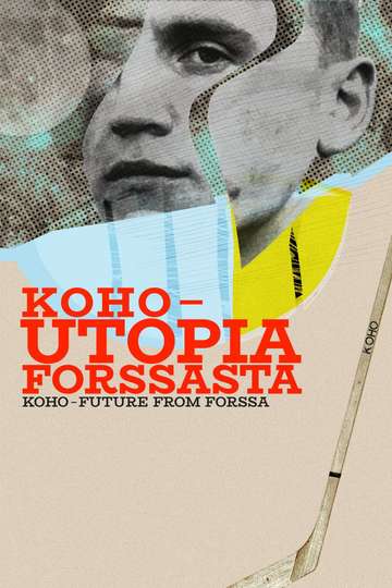 Koho  Future from Forssa Poster