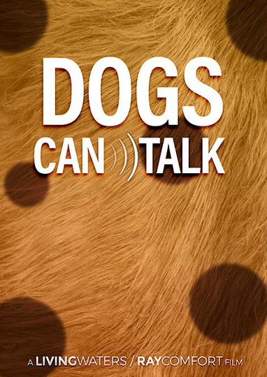 Dogs Can Talk