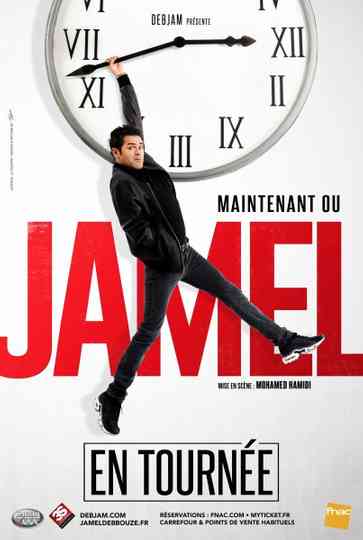 Jamel Debbouze - Maintenant ou Jamel Poster