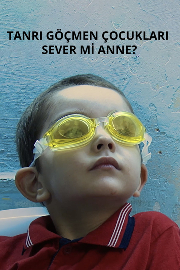 Do You Think God Loves Immigrant Kids, Mom? Poster