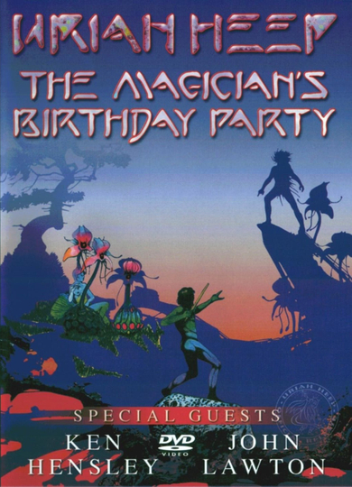 Uriah Heep  The Magicians Birthday Party