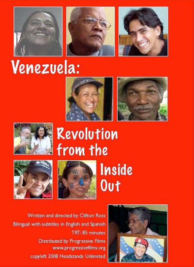 Venezuela Revolution from the Inside Out