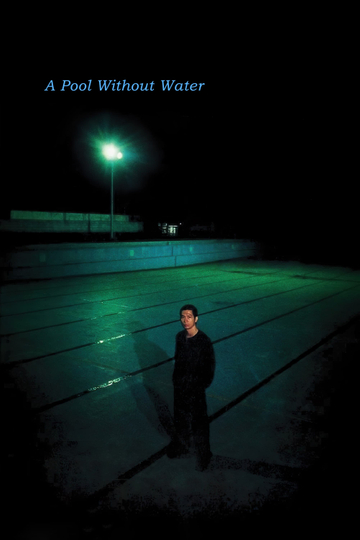 A Pool Without Water Poster