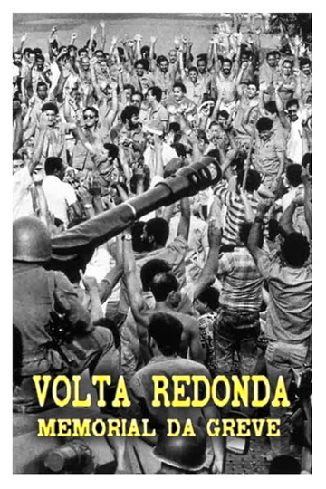 Volta Redonda – Memorial Da Greve