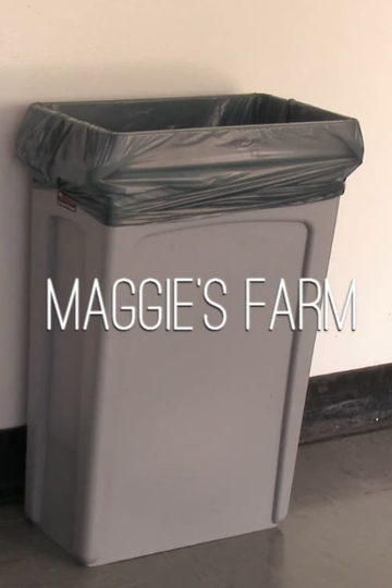 Maggies Farm