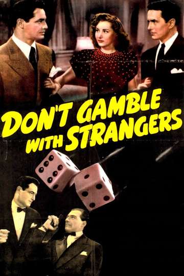 Dont Gamble with Strangers Poster