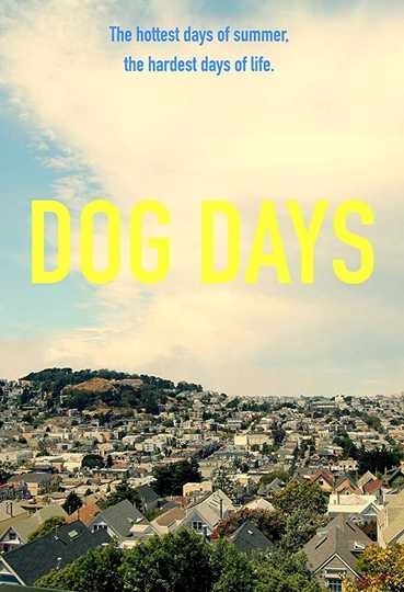 Dog Days Poster