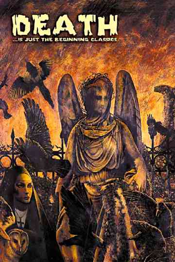 Death is just the beginning Classics