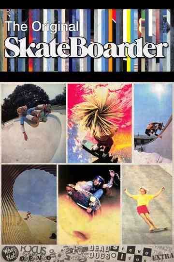 The Original Skateboarder