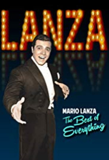 Mario Lanza The Best of Everything