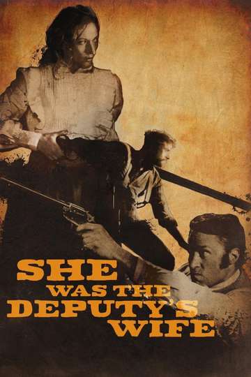 She was the Deputys Wife Poster